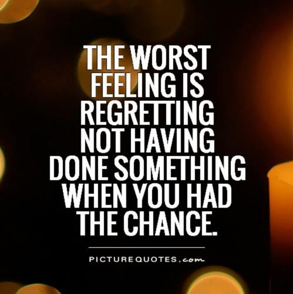 Don't Let Regret Get You! - Picture 2 of 3